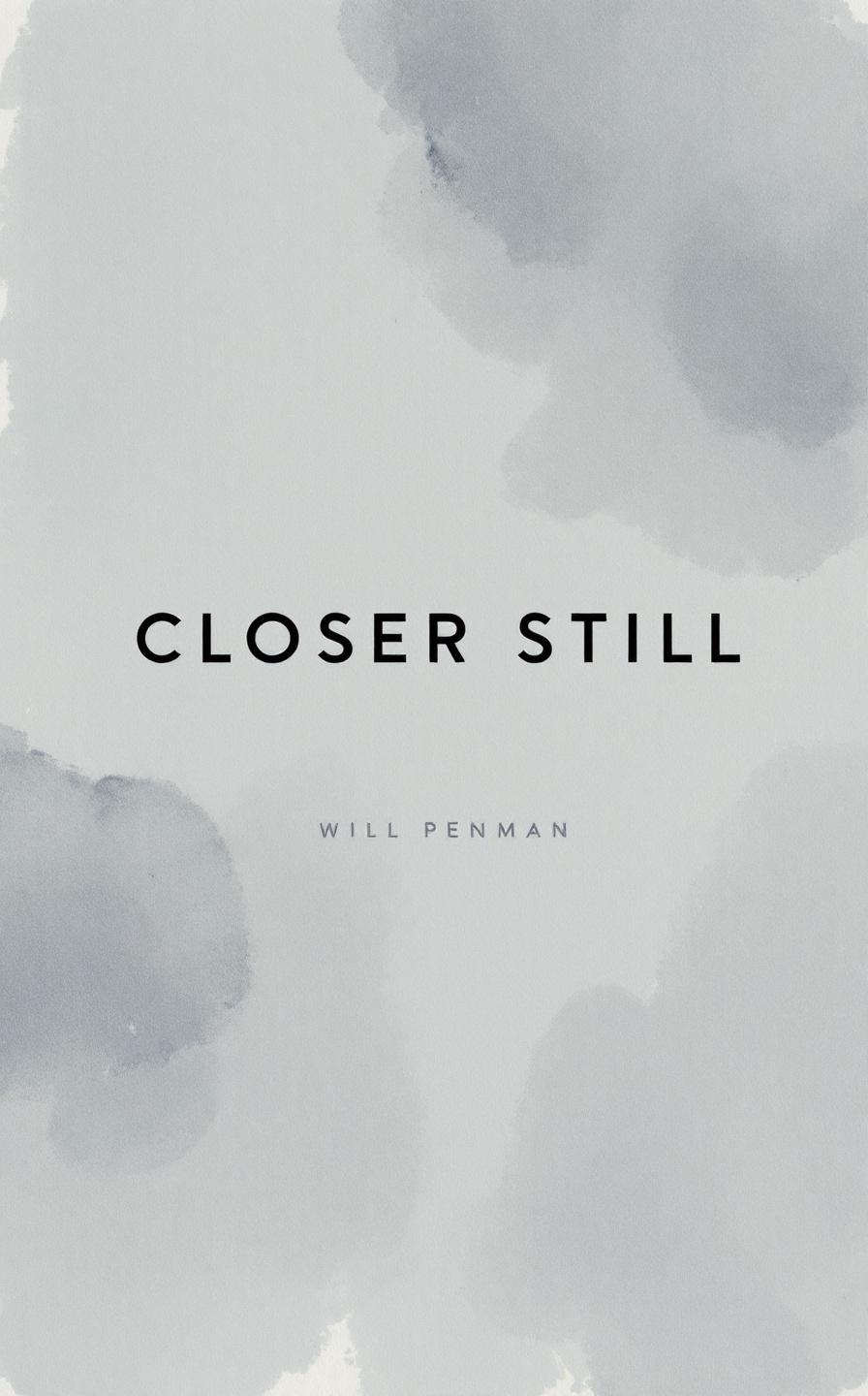 Closer Still